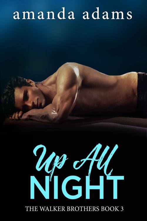 Cover of the book Up All Night by Amanda Adams, Tydbyts Media