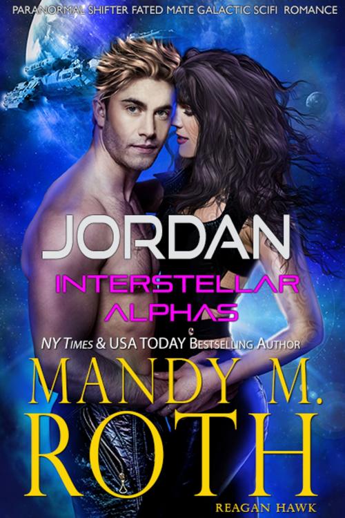 Cover of the book Jordan by Mandy M. Roth, Raven Happy Hour LLC