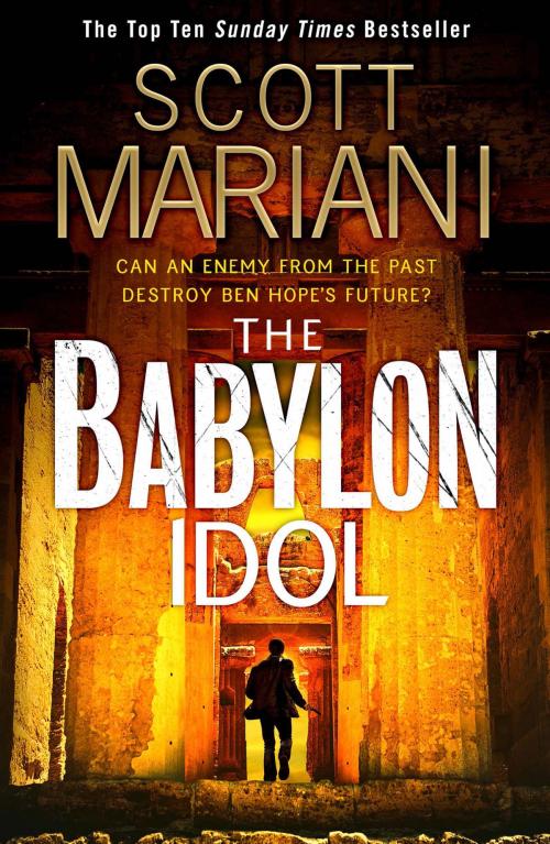 Cover of the book The Babylon Idol (Ben Hope, Book 15) by Scott Mariani, HarperCollins Publishers