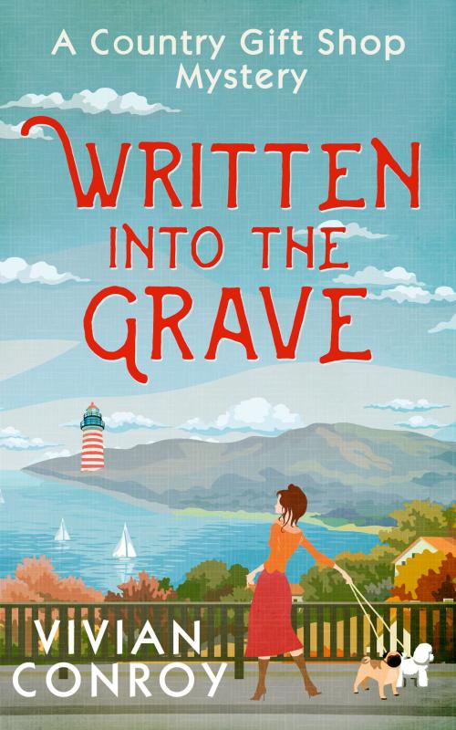 Cover of the book Written into the Grave (A Country Gift Shop Cozy Mystery series, Book 3) by Vivian Conroy, HarperCollins Publishers