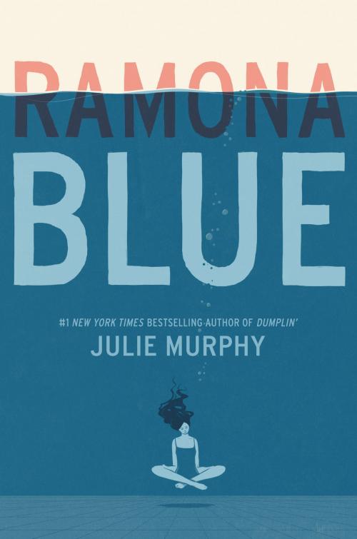 Cover of the book Ramona Blue by Julie Murphy, Balzer + Bray