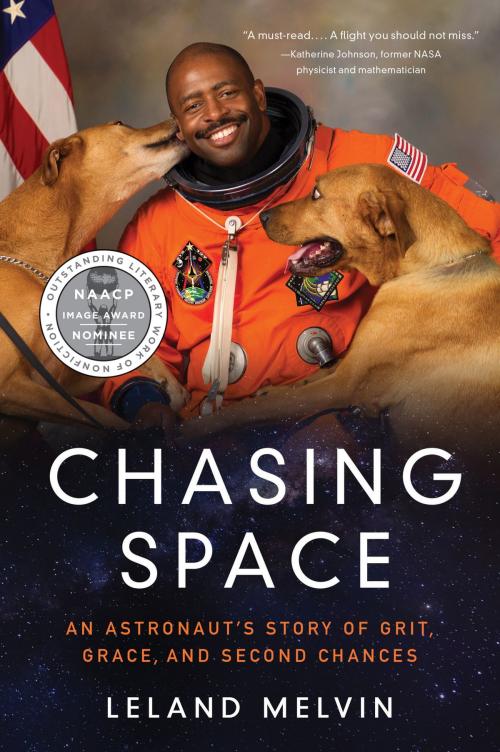 Cover of the book Chasing Space by Leland Melvin, Amistad