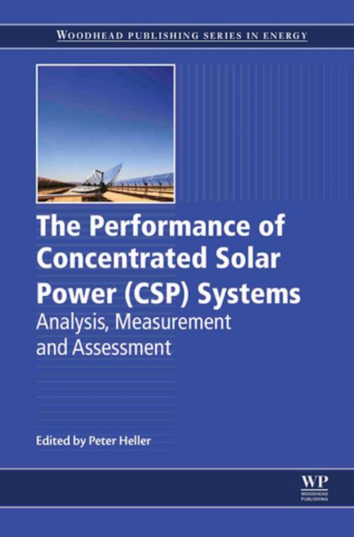 Cover of the book The Performance of Concentrated Solar Power (CSP) Systems by , Elsevier Science