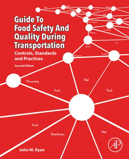 Cover of the book Guide to Food Safety and Quality during Transportation by John M. Ryan, Elsevier Science