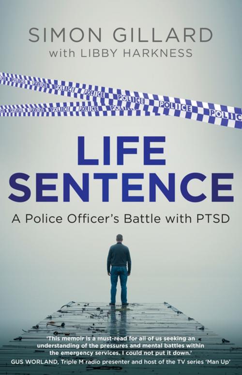 Cover of the book Life Sentence by Simon Gillard, Penguin Random House Australia