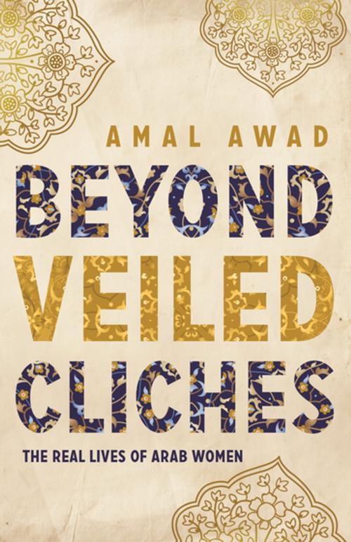 Cover of the book Beyond Veiled Clichés by Amal Awad, Penguin Random House Australia