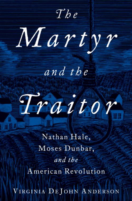 Cover of the book The Martyr and the Traitor by Virginia DeJohn Anderson, Oxford University Press