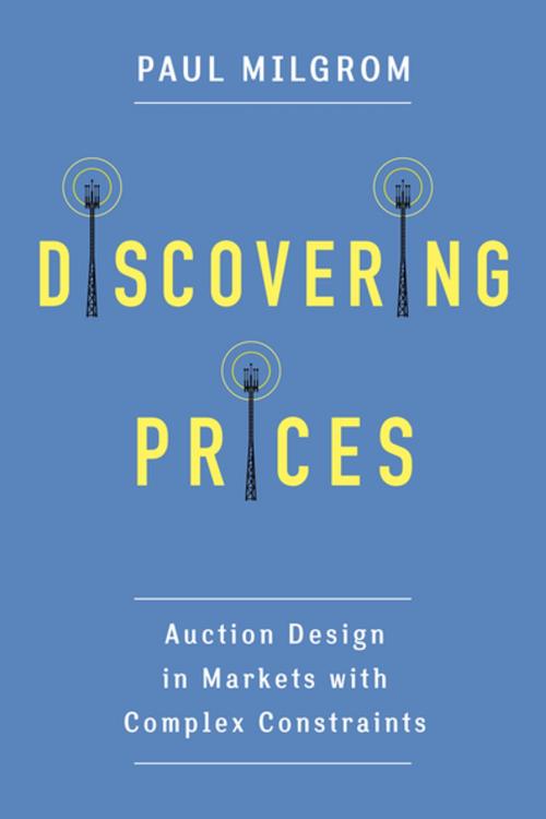Cover of the book Discovering Prices by Paul Milgrom, Columbia University Press