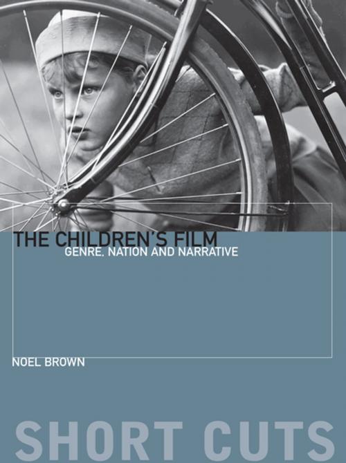 Cover of the book The Children's Film by Noel Brown, Columbia University Press