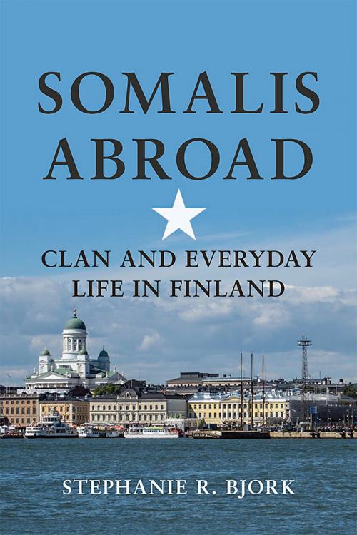 Cover of the book Somalis Abroad by , University of Illinois Press