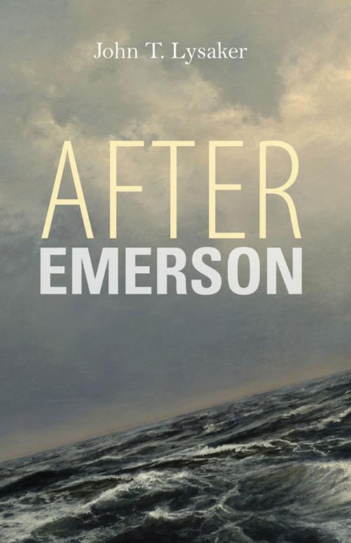 Cover of the book After Emerson by John T. Lysaker, Indiana University Press