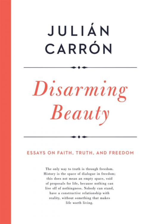 Cover of the book Disarming Beauty by Julián Carrón, University of Notre Dame Press