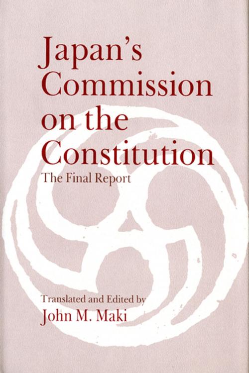 Cover of the book Japan's Commission on the Constitution by John M. Maki, University of Washington Press