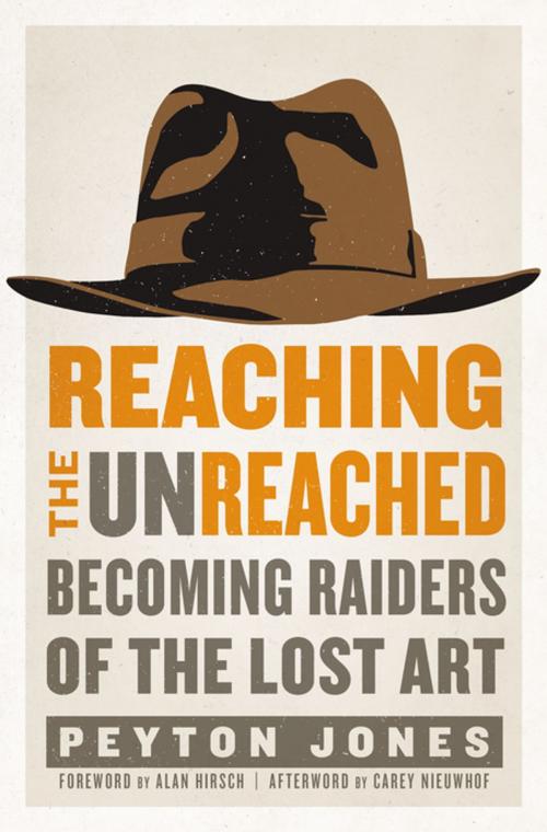 Cover of the book Reaching the Unreached by Peyton Jones, Zondervan