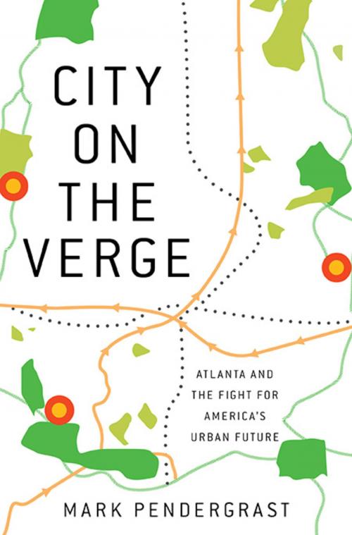 Cover of the book City on the Verge by Mark Pendergrast, Basic Books