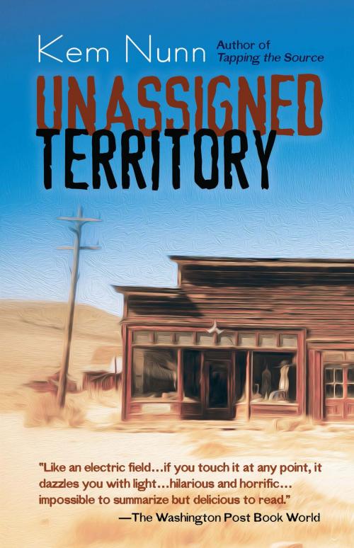 Cover of the book Unassigned Territory by Kem Nunn, Dover Publications