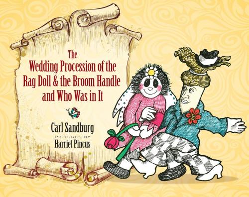 Cover of the book The Wedding Procession of the Rag Doll and the Broom Handle and Who Was in It by Carl Sandburg, Dover Publications
