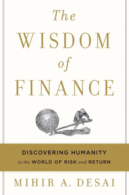 Cover of the book The Wisdom of Finance by Mihir Desai, HMH Books