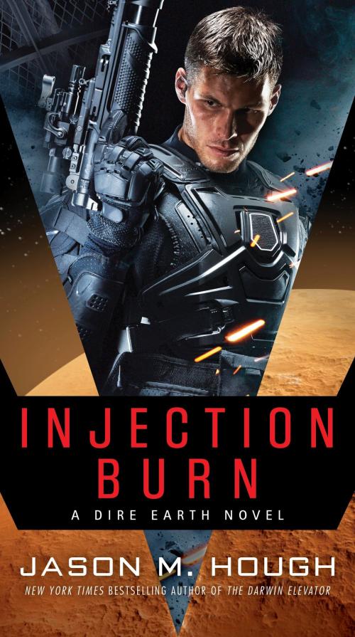 Cover of the book Injection Burn by Jason M. Hough, Random House Publishing Group