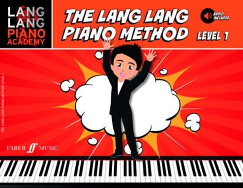Cover of the book The Lang Lang Piano Method Level 1 by Lang Lang, Faber Music Limited