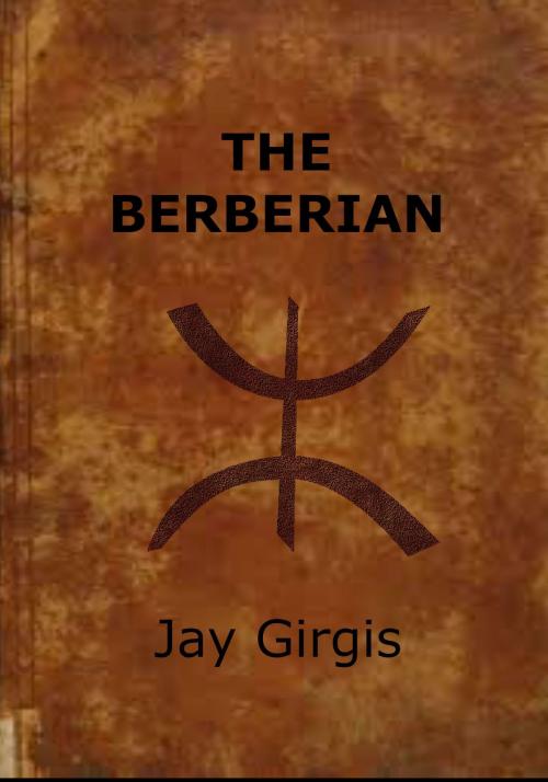 Cover of the book The Berberian by Jay Girgis, Celenic Earth Publications