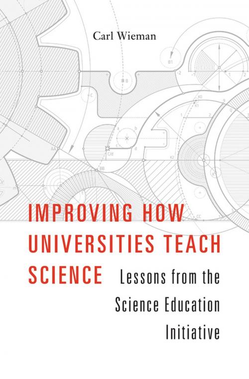 Cover of the book Improving How Universities Teach Science by Carl Wieman, Harvard University Press