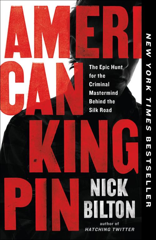 Cover of the book American Kingpin by Nick Bilton, Penguin Publishing Group