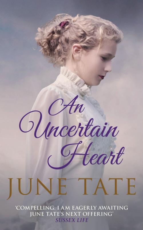 Cover of the book An Uncertain Heart by June Tate, Allison & Busby