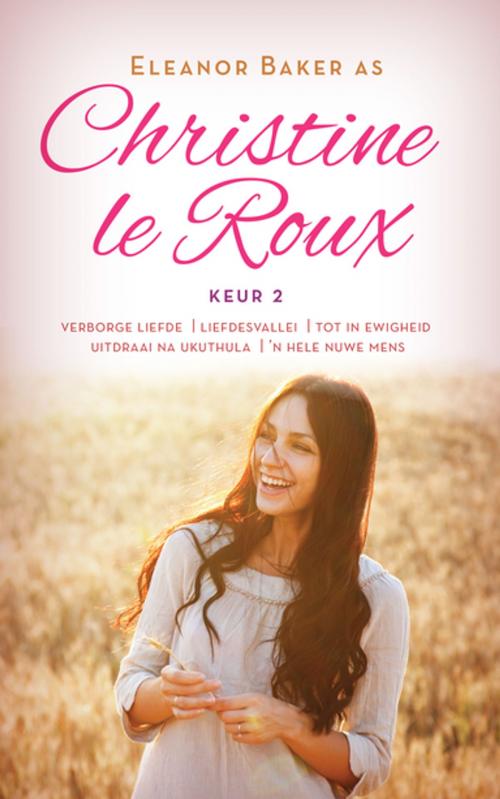 Cover of the book Christine le Roux Keur 2 by Christine Le Roux, Human & Rousseau