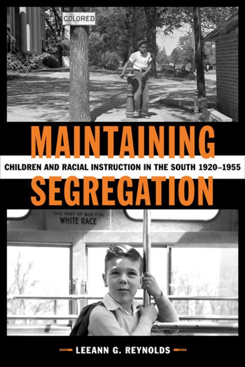 Cover of the book Maintaining Segregation by LeeAnn G. Reynolds, LSU Press