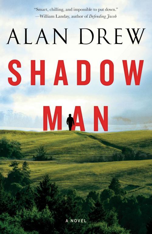 Cover of the book Shadow Man by Alan Drew, Random House Publishing Group