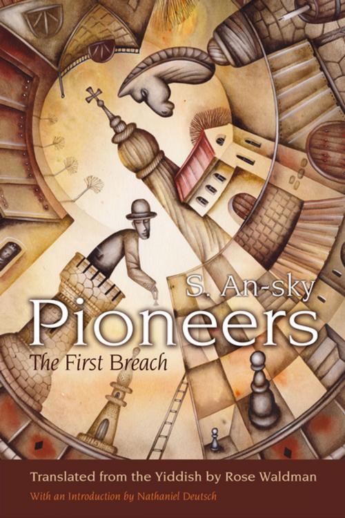 Cover of the book Pioneers by S. An-sky, Syracuse University Press
