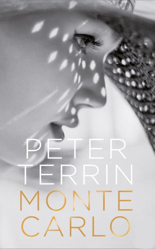 Cover of the book Monte Carlo by Peter Terrin, Quercus Publishing
