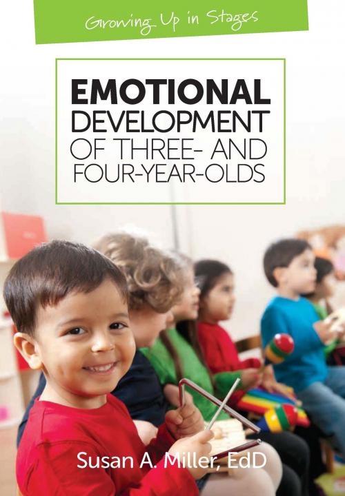 Cover of the book Emotional Development of Three- and Four-Year-Olds by Susan A. Miller, EdD, Gryphon House Inc.
