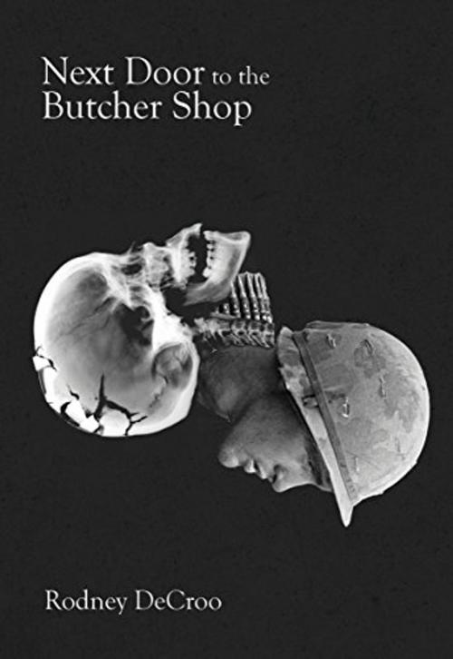 Cover of the book Next Door to the Butcher Shop by Rodney DeCroo, Harbour Publishing Co. Ltd.