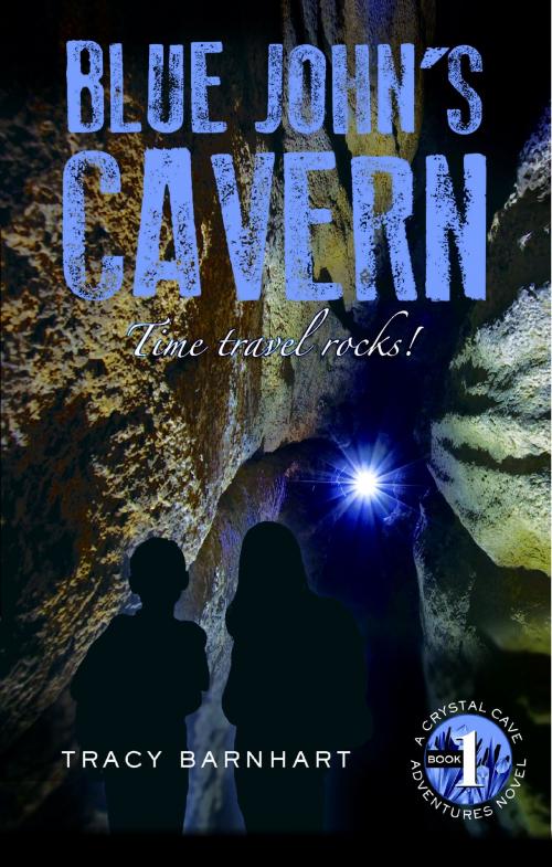 Cover of the book Blue John's Cavern by Tracy Barnhart, Giverny Press