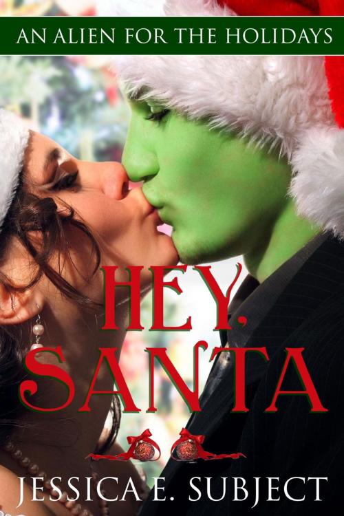 Cover of the book Hey, Santa by Jessica E. Subject, Jessica E. Subject