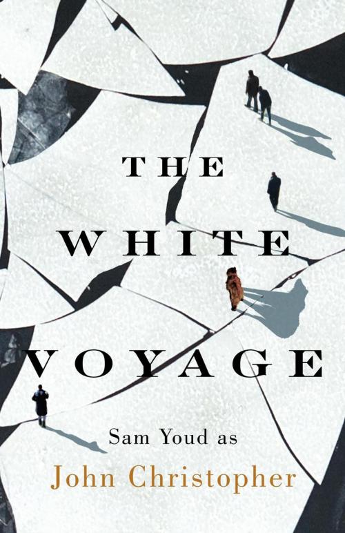 Cover of the book The White Voyage by John Christopher, The SYLE Press