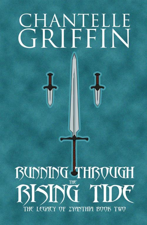 Cover of the book Running through the Rising Tide by Chantelle Griffin, Chantelle Griffin