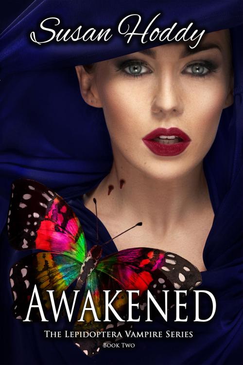 Cover of the book Awakened: The Lepidoptera Vampire Series - Book Two by Susan Hoddy, Susan Hoddy