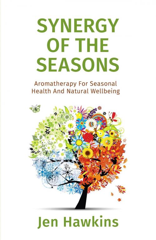 Cover of the book Synergy of the Seasons by Jen Hawkins, Revive