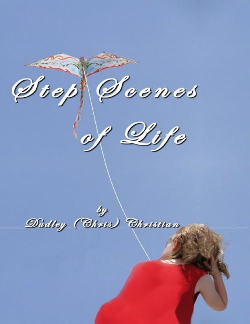 Cover of the book Step Scenes of Life by Dudley (Chris) Christian, Pause For Poetry