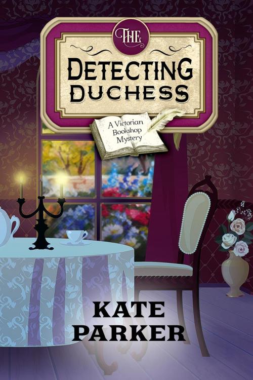 Cover of the book The Detecting Duchess by Kate Parker, JDP Press