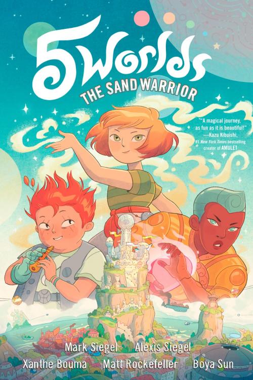 Cover of the book 5 Worlds Book 1: The Sand Warrior by Mark Siegel, Alexis Siegel, Random House Children's Books