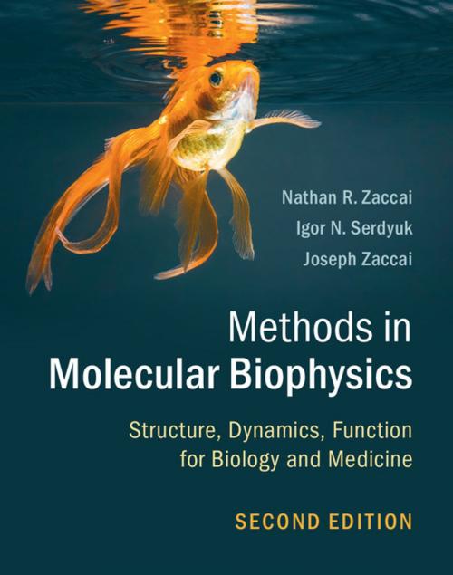 Cover of the book Methods in Molecular Biophysics by Nathan R. Zaccai, Igor N. Serdyuk, Joseph Zaccai, Cambridge University Press