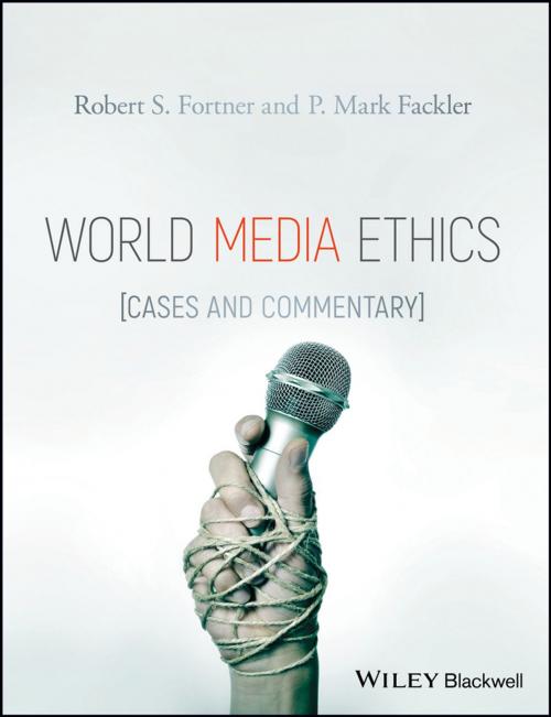 Cover of the book World Media Ethics by Robert S. Fortner, P. Mark Fackler, Wiley