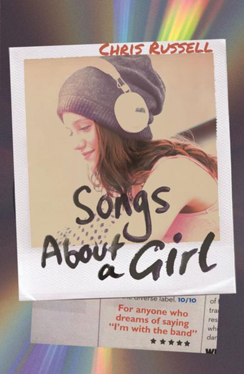 Cover of the book Songs About a Girl by Chris Russell, Flatiron Books