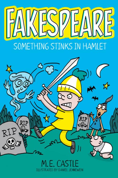 Cover of the book Fakespeare: Something Stinks in Hamlet by M.E. Castle, Imprint