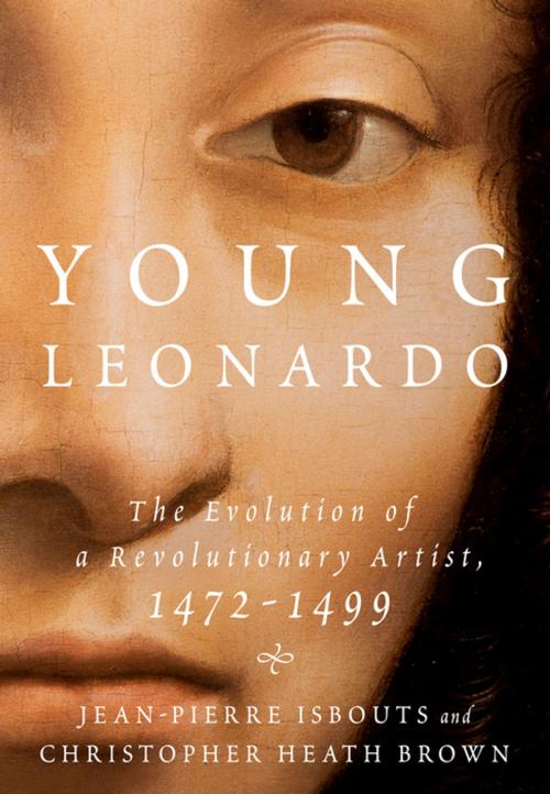 Cover of the book Young Leonardo by Jean-Pierre Isbouts, Christopher Heath Brown, St. Martin's Press