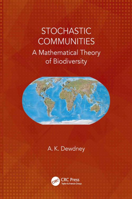 Cover of the book Stochastic Communities by A. K. Dewdney, CRC Press